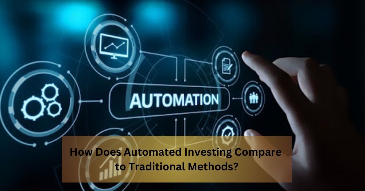 How Does Automated Investing Compare to Traditional Methods