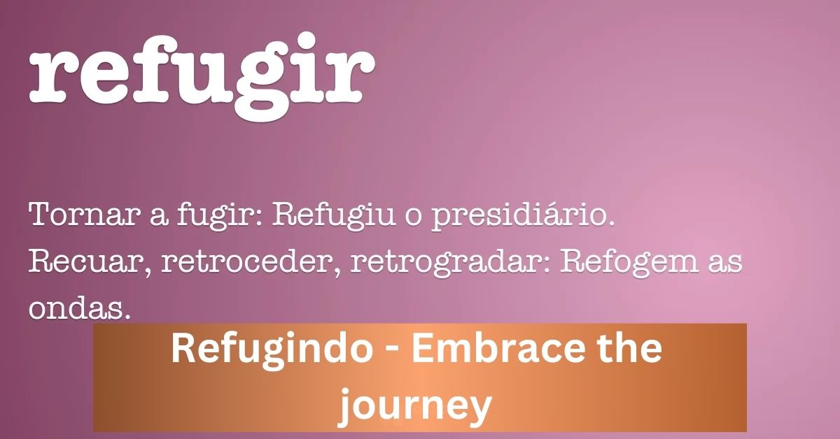 Refugindo - Embrace the journey